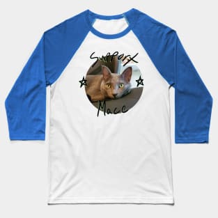 Mace the Cat Baseball T-Shirt